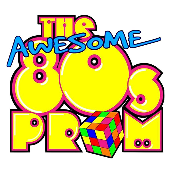 Awesome 80s Prom   2024 